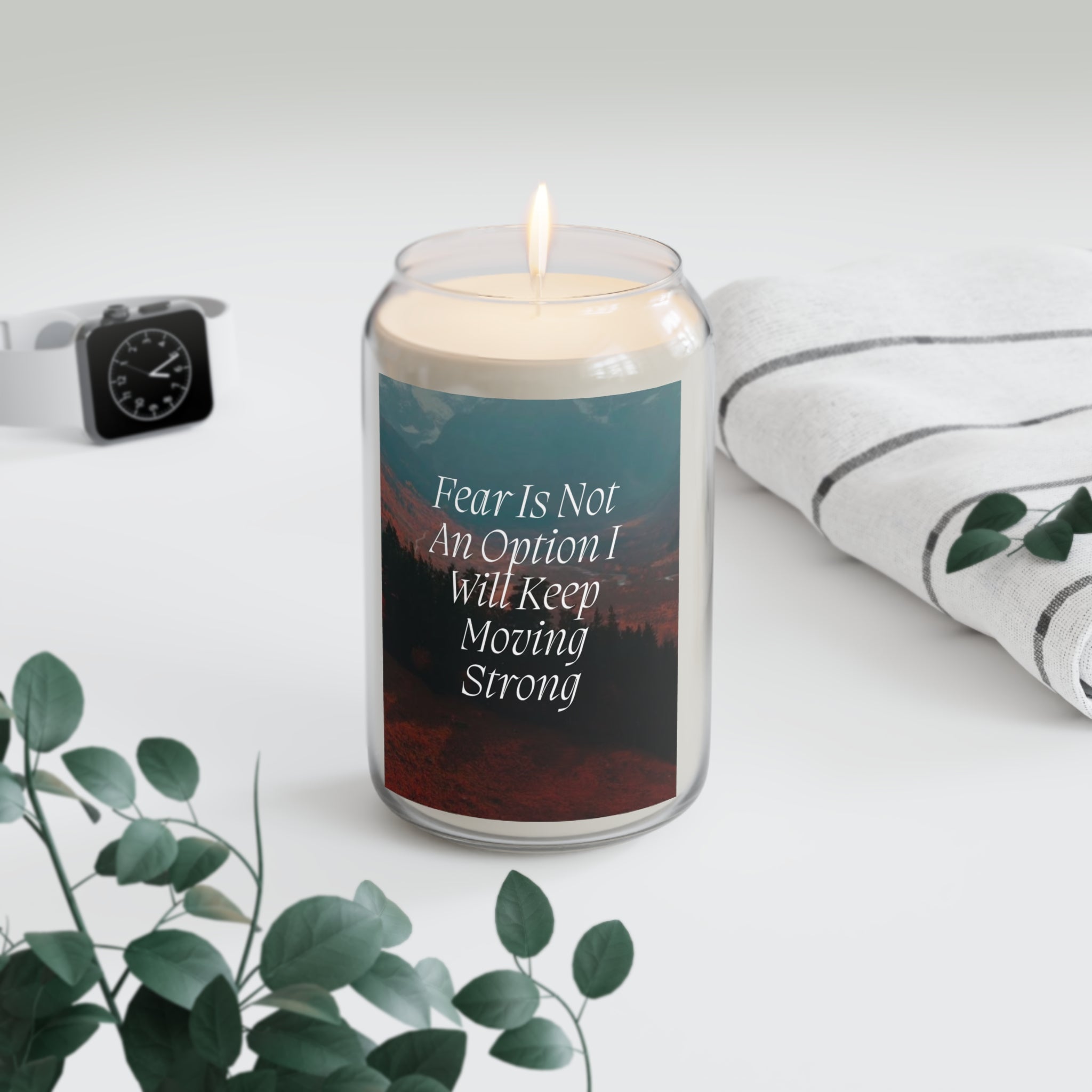 Inspirational Soy Candle — “Fear Is Not An Option” 13.75 oz