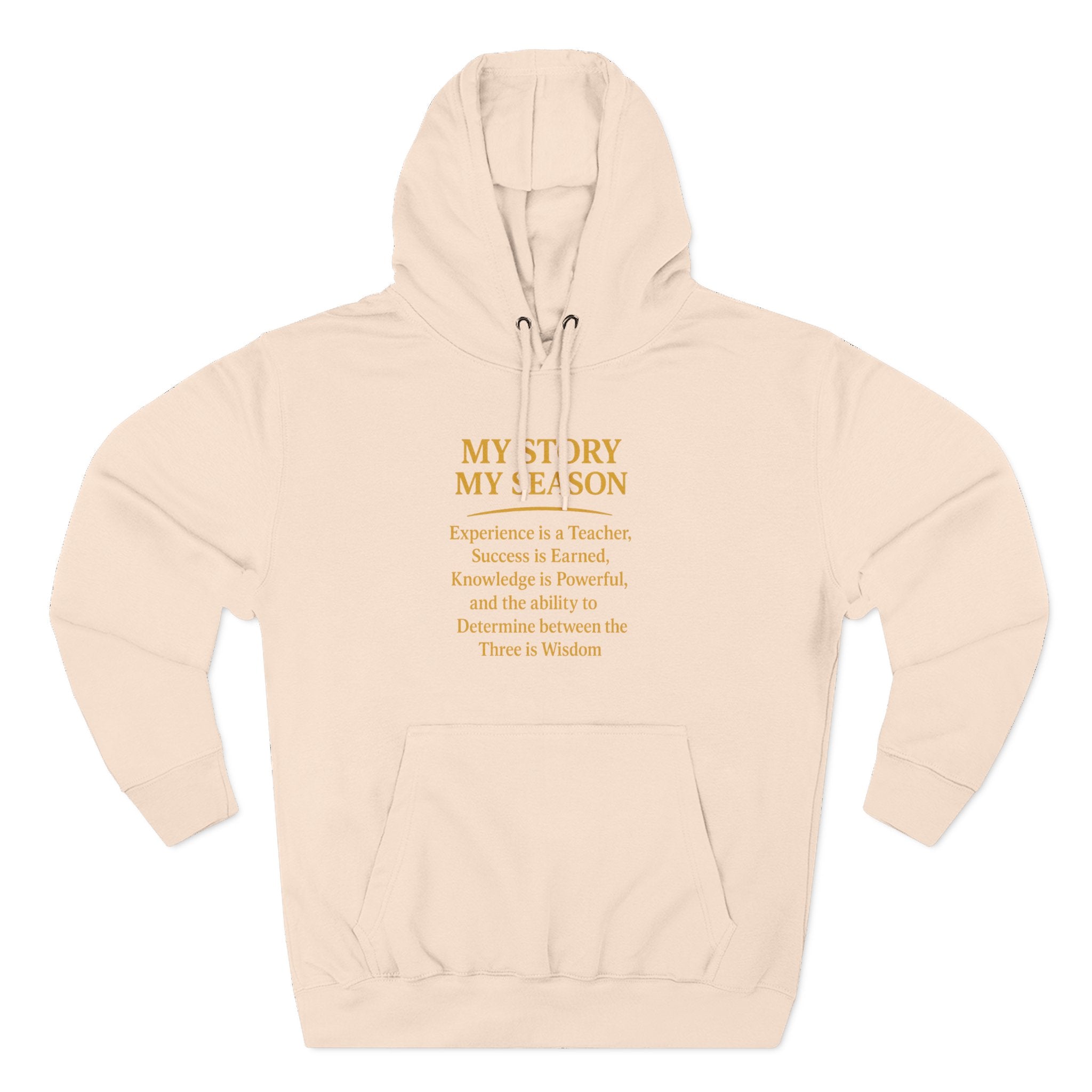 My Story My Season Fleece Hoodie - Inspirational Quote Pullover for Teachers & Creatives