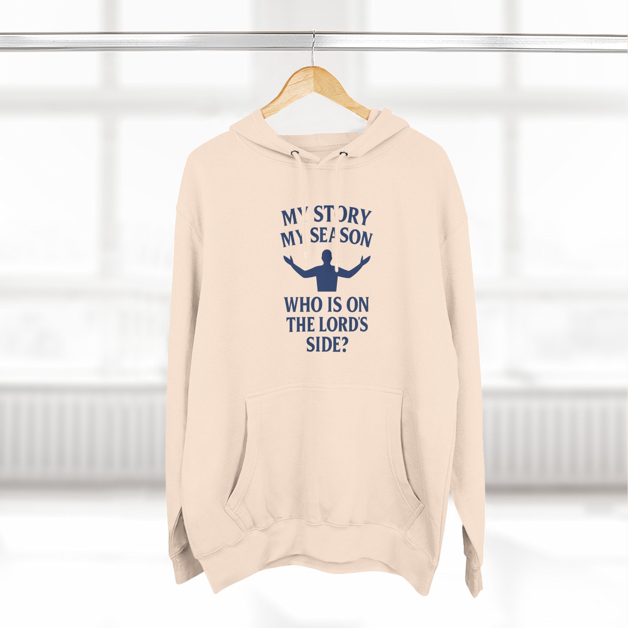 Christian Hoodie - "My Story, My Season" Inspirational Pullover