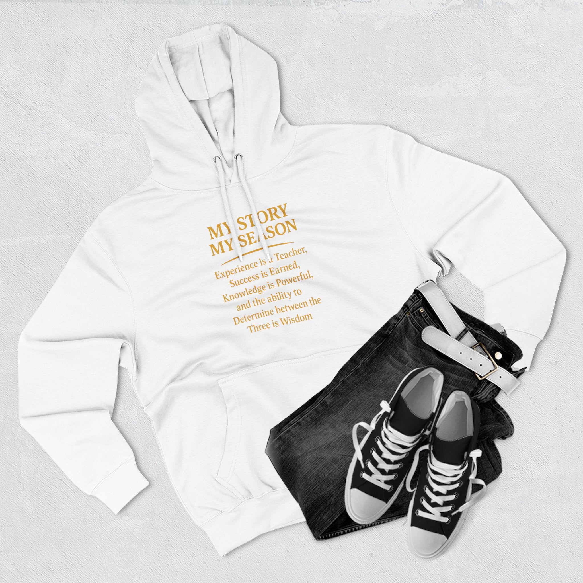 My Story My Season Fleece Hoodie - Inspirational Quote Pullover for Teachers & Creatives