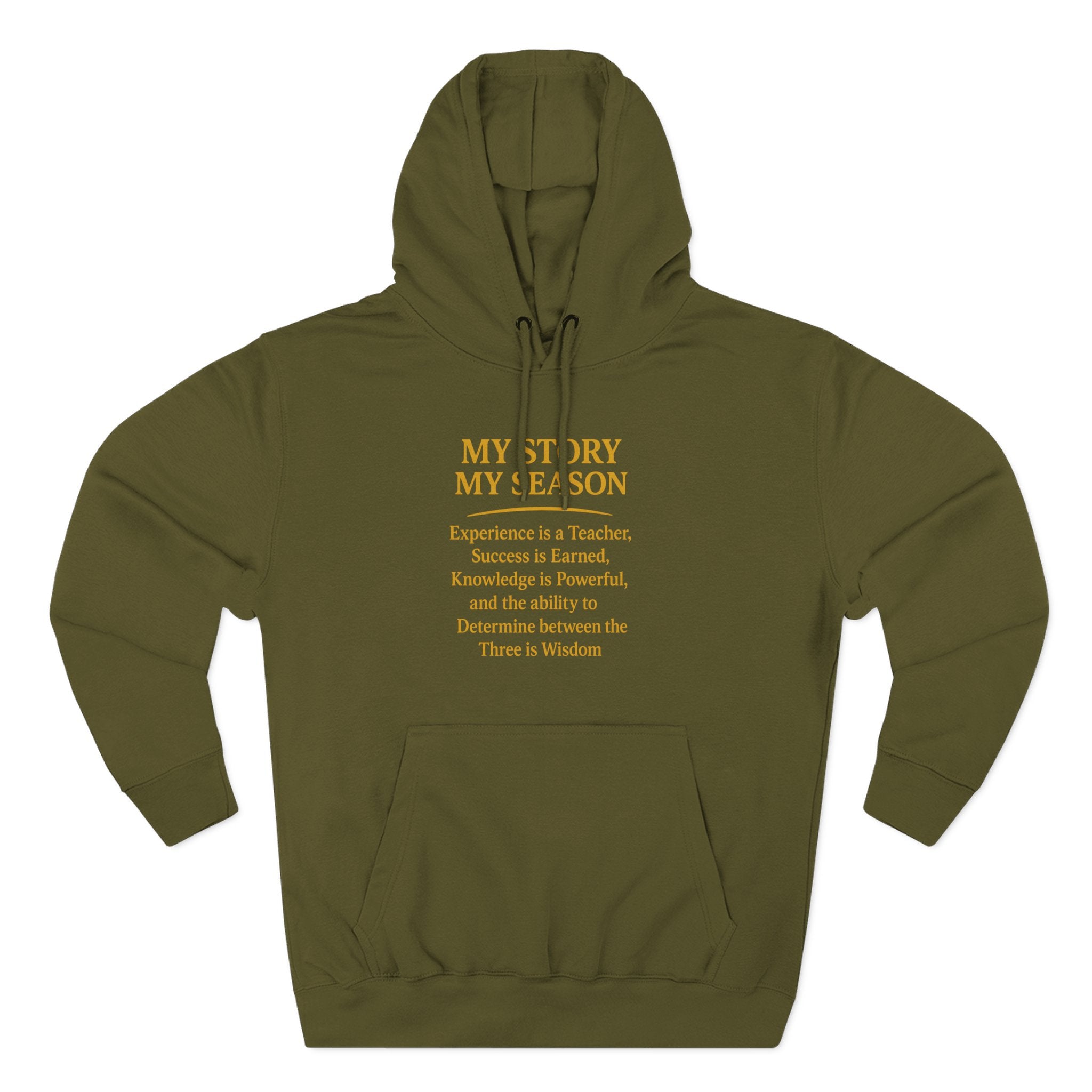 My Story My Season Fleece Hoodie - Inspirational Quote Pullover for Teachers & Creatives