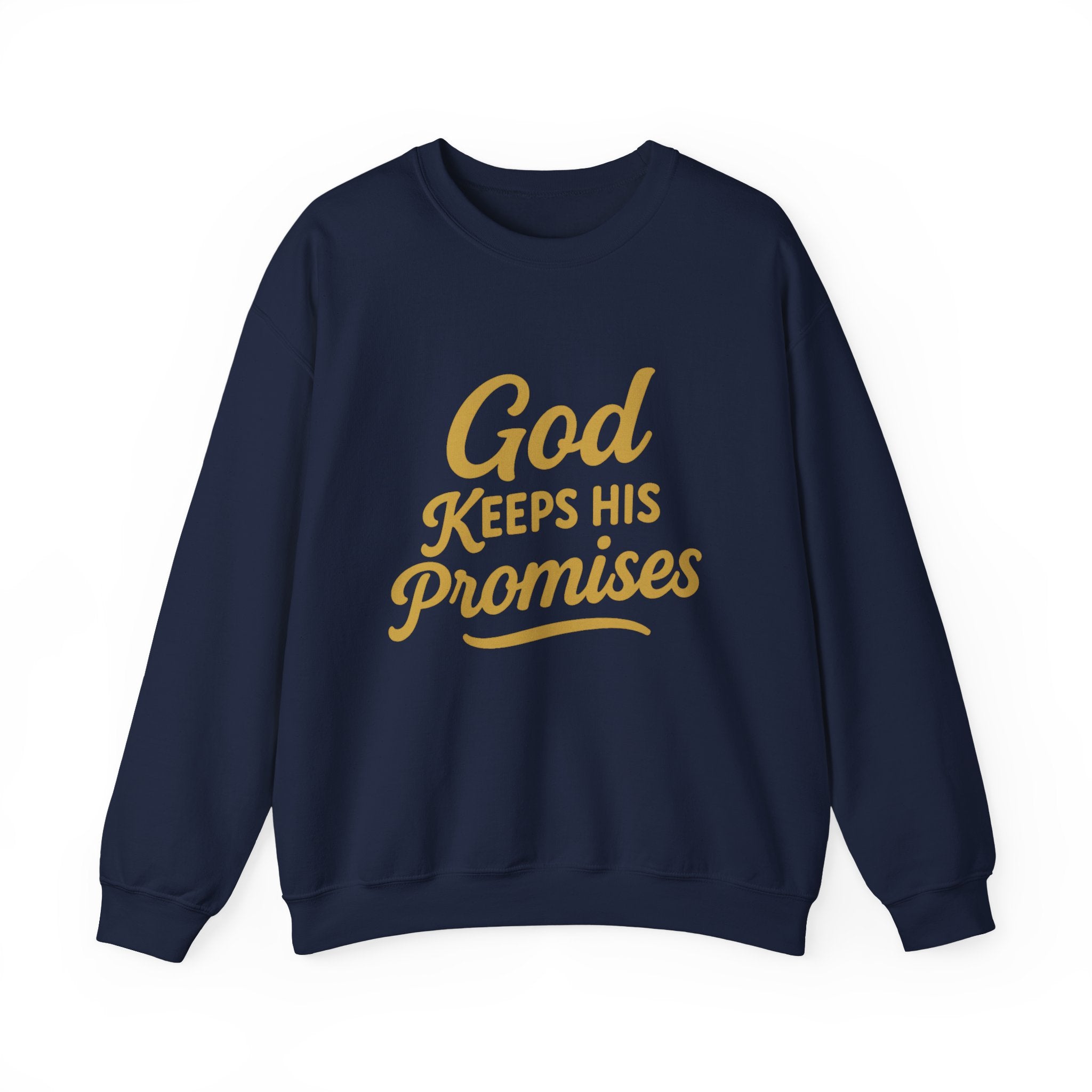 Religious Sweatshirt — "God Keeps His Promises" Crewneck Christian Pullover