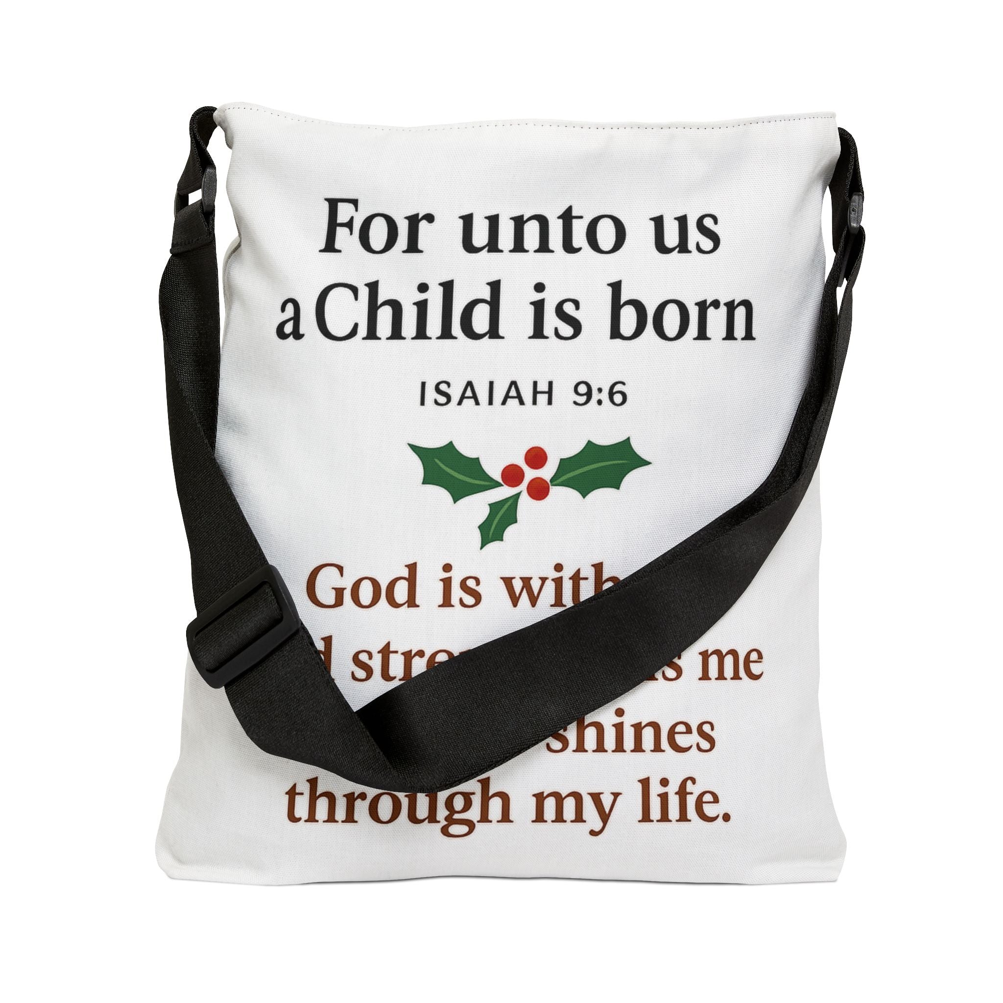 Christmas Scripture Tote Bag — “For unto us a Child is born” Isaiah 9:6 Adjustable Tote