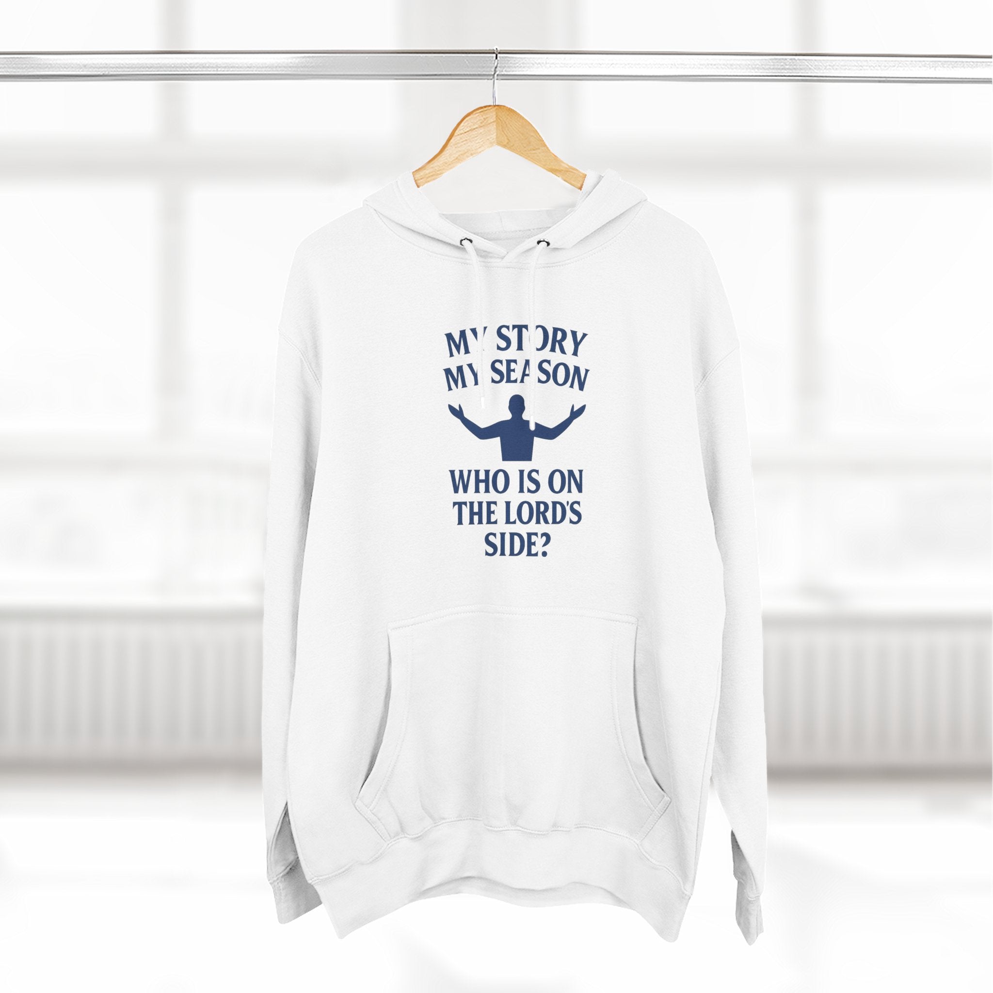 Christian Hoodie - "My Story, My Season" Inspirational Pullover