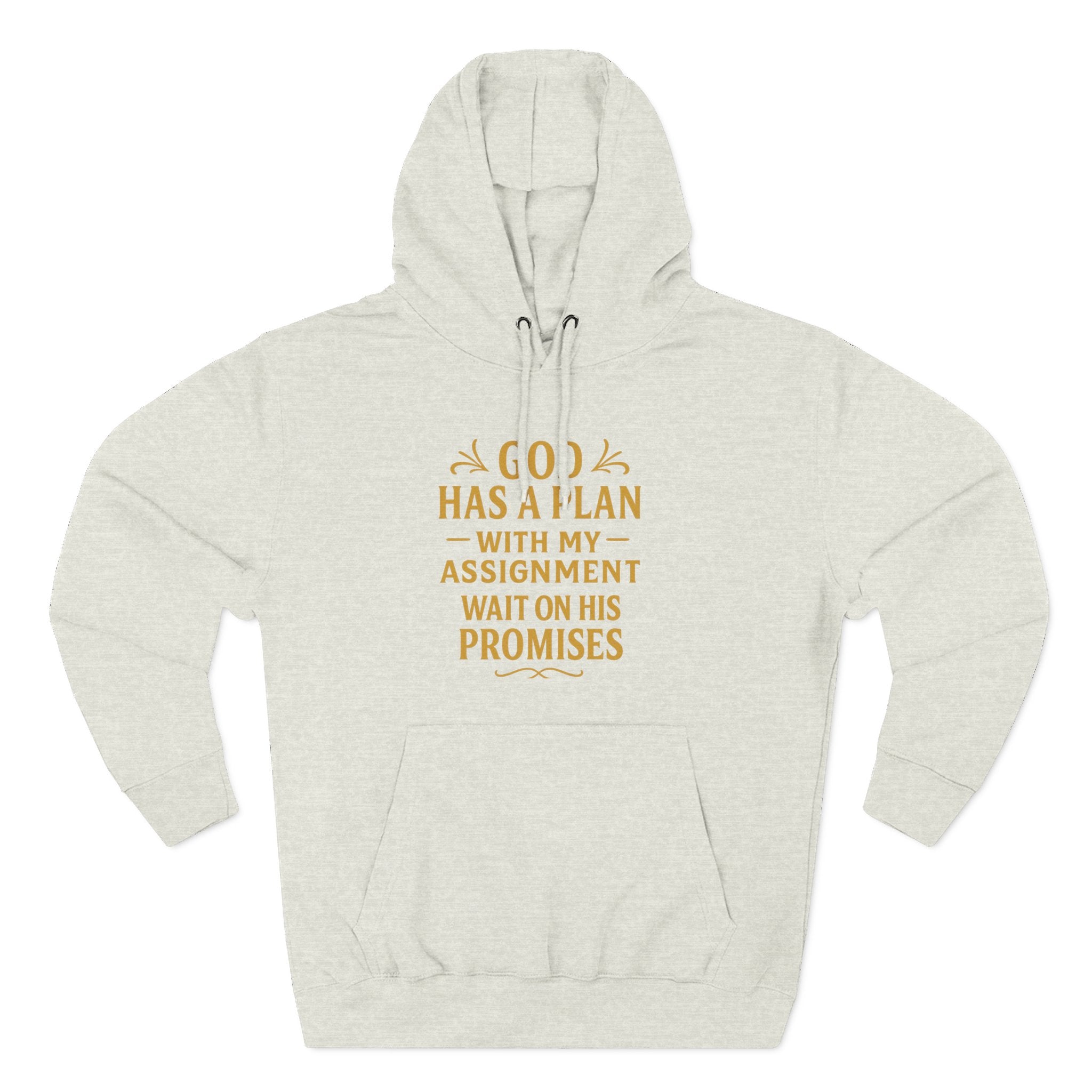 God Has A Plan Hoodie - Christian Inspirational Faith Motivational Pullover