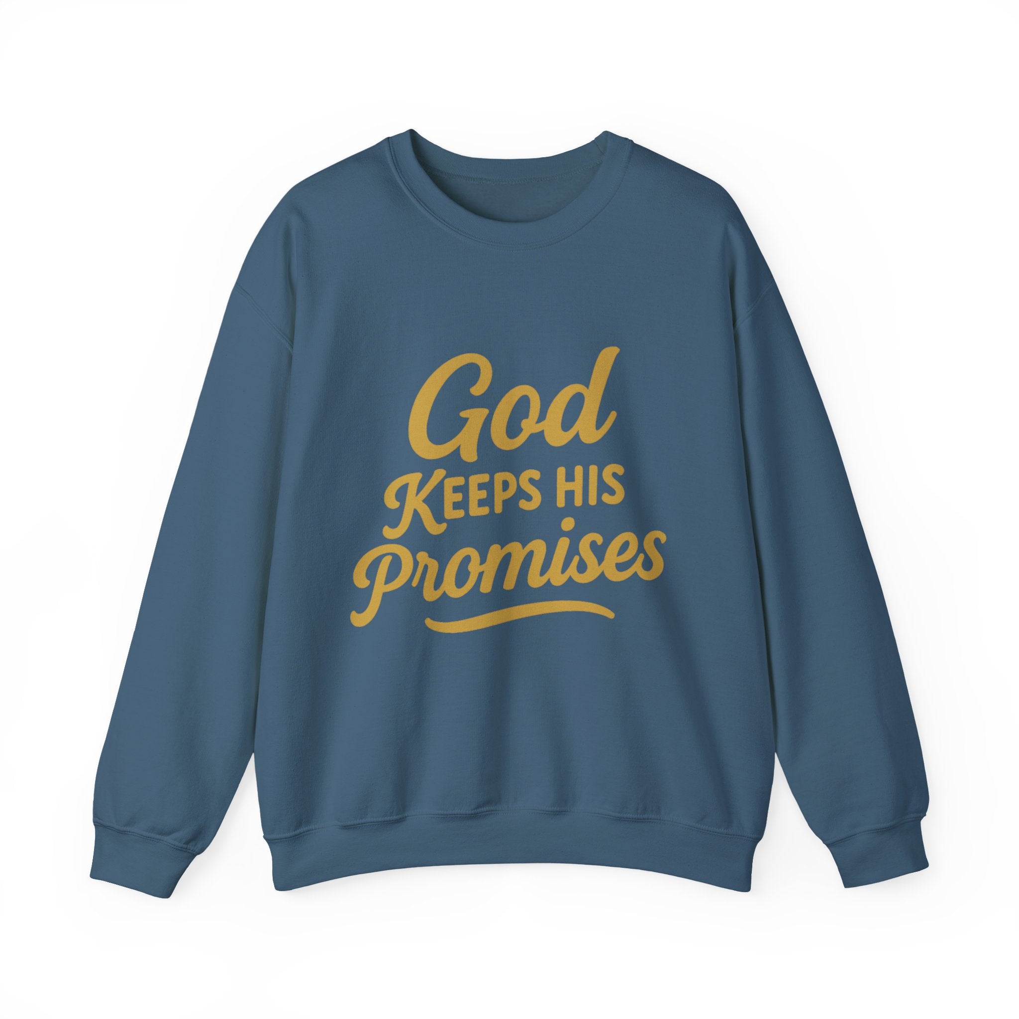 Christian Crewneck Sweatshirt — "God Keeps His Promises" Inspirational Pullover