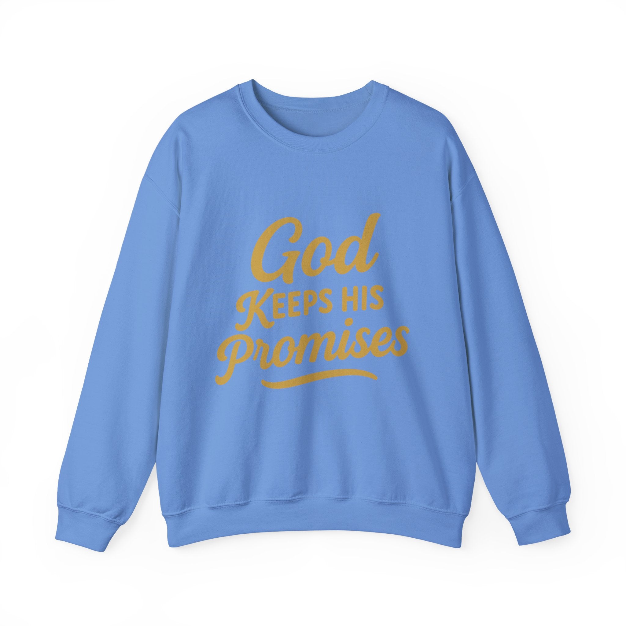 Christian Crewneck Sweatshirt — "God Keeps His Promises" Inspirational Pullover