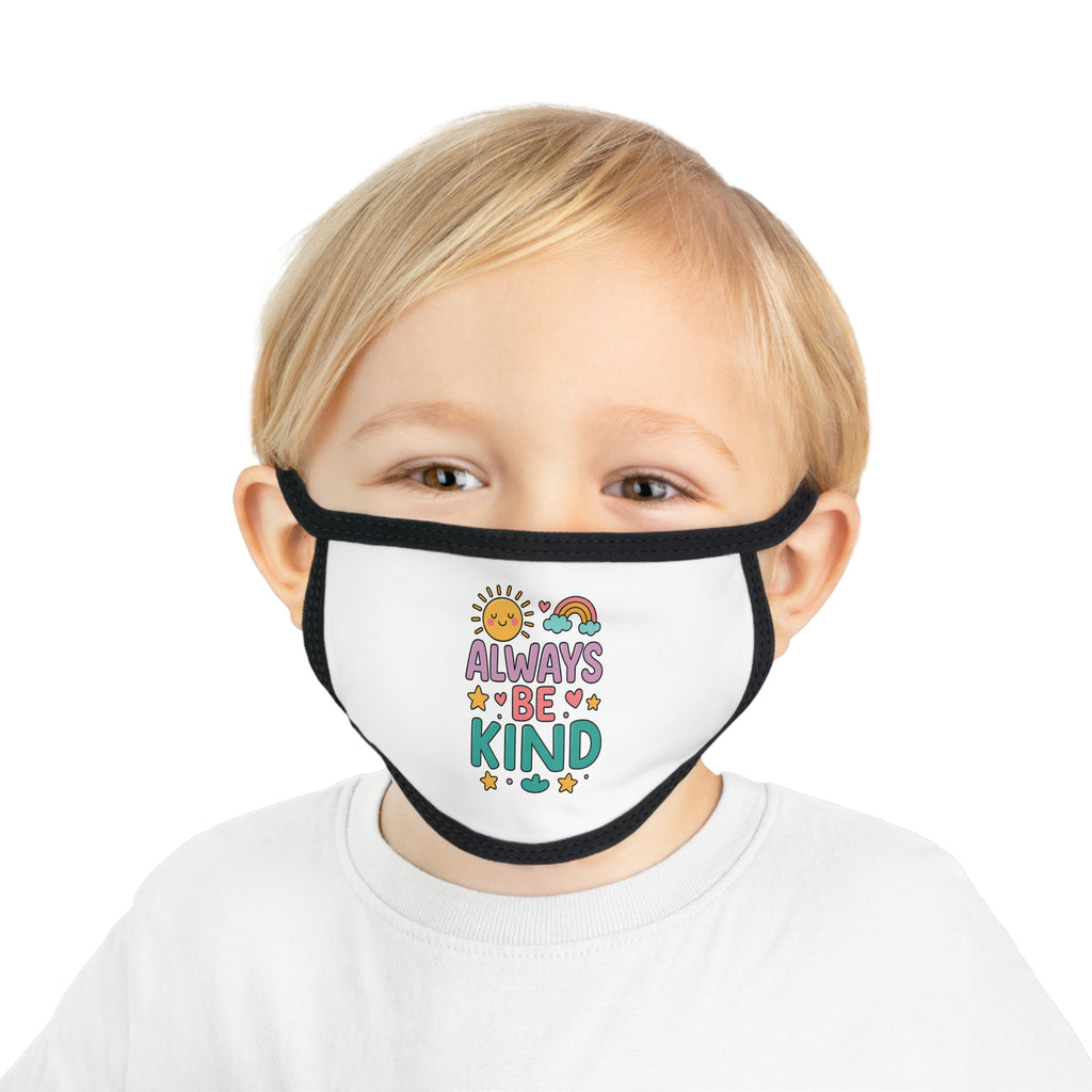 Kids Face Mask — “Always Be Kind” Cute Rainbow Sun Design