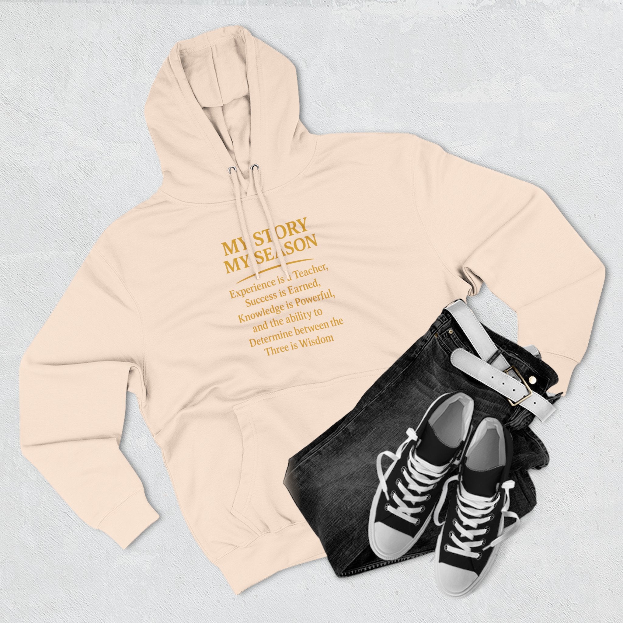 My Story My Season Fleece Hoodie - Inspirational Quote Pullover for Teachers & Creatives